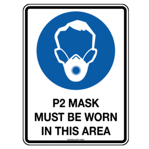 Poly P2 Mask Sign 30 x 22.5cm